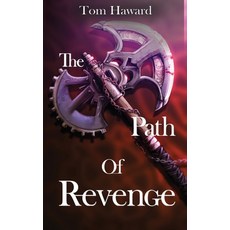 (영문도서) The Path of Revenge Hardcover, Cinnabar Moth Publishing LLC, English, 9781962308137
