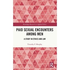 (英文圖書)Paid Sexual Encounters among Men: A Study in Ethics and Law 精裝版, Routledge, 英文