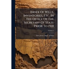 (영문도서)Index Of Wills Inventories Etc. In The Office Of The Secretary Of State Prior... Paperback, Nabu Press, English, 9781274334220