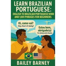 (英文圖書)Learn Brazilian Portuguese: English to Brazilian Portuguese Words and 1 001 Phra... 平裝版, Independently Published, 英文