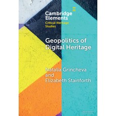 (영문도서) Geopolitics of Digital Heritage Hardcover, Cambridge University Press, English, 9781009500142