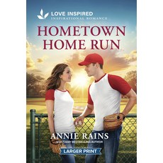 (영문도서)Hometown Home Run: An Uplifting Inspirational Romance Mass Market Paperbound, Love Inspired Larger Print, English, 9781335139801