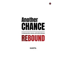 (영문도서)Another Chance: Rebound Hardcover, Notion Press, English, 9798902078937