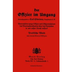 (영문도서) Der Offizier Im Umgang: The Officer's Guide Paperback, Lulu.com, English, 9781300933113