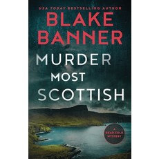 (영문도서) Murder Most Scottish Paperback, Right House, English, 9781636960111