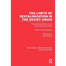 (영문도서)The Limits of Destalinization in the Soviet Union: Political Rehabilitations in... Paperback, Routledge, English, 9781032676142