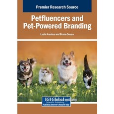 (英文圖書)Petfluencers and Pet-Powered Branding 平裝版, Igi Global Scientific Publi..., 英文