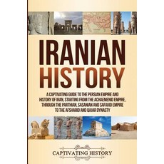 Iranian History, Ch. Verlag, English, 9781950922284