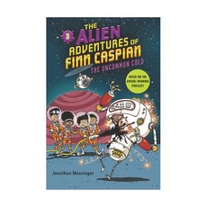 영문 영어 유아 도서 The Alien Adventures of Finn Caspian #3: Uncommon Cold Paperback 미국판 1657540, 영문 영어 유아 도서 The Alien Adventur