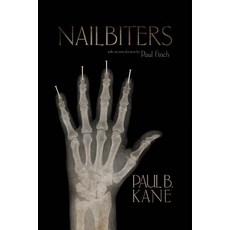 (영문도서) Nailbiters: Tales of Crime & Psychological Terror Paperback, Black Shuck Books, English, 9781913038311