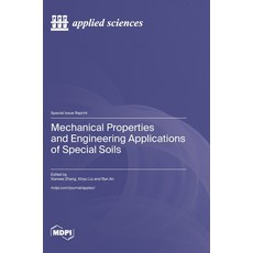 (英文圖書)Mechanical Properties and Engineering Applications of Special Soils 精裝版, Mdpi AG, 英文
