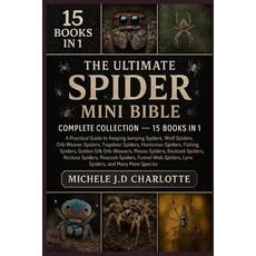 (영문도서)The Ultimate Spider Mini Bible: COMPLETE COLLECTION - 15 BOOKS IN 1: Practical G... Paperback, Independently Published, English, 9798268494365