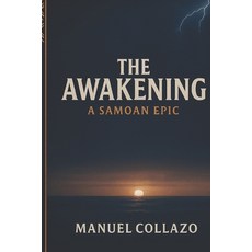(英文圖書)The Awakening - A Samoan Epic 平裝版, Independently Published, 英文