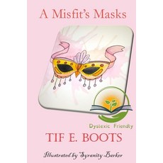 (英文圖書)A Misfit's Masks: Dyslexic Friendly 平裝版, Shelteringtree.Earth, 英文