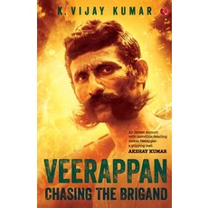 (영문도서)Veerappan: Chasing The Brigand Paperback, Rupa Publications, English, 9788129145352