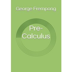 (英文圖書)Pre-Calculus 平裝版, Independently Published, 英文
