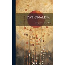 (영문도서) Rationalism Hardcover, Legare Street Press, English, 9781020391248