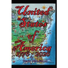 (영문도서)United States of America 1776-2026 Hardcover, English, 9798295889516 English, 9798295889516