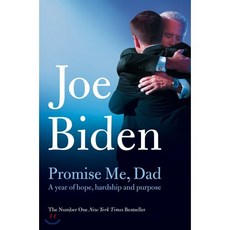 Promise Me Dad : The Heartbreaking Story of Joe Biden's Most Difficult Year, Pan Macmillan