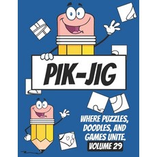 (영문도서) PIK-JIG Fantasia: Artistic Inspiration for the Whole Family - Enjoy Hidden Picture Drawing Ad... Paperback, Independently Published, English, 9798877540507