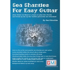 Sea Shanties For Easy Guitar Paperback, Guitar & Music Online Learn..., English, 9781916302464
