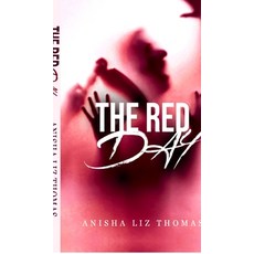 (영문도서)The Red Day Hardcover, Notion Press, English, 9798898261900