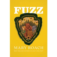 (영문도서) Fuzz: When Nature Breaks the Law Hardcover, W. W. Norton & Company, English, 9781324001935