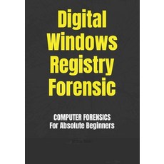 (영문도서) Digital Windows Registry Forensic Paperback, Independently Published, English, 9798352489468