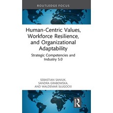 (英文圖書)Human-Centric Values Workforce Resilience and Organizational Adaptability: Str... 精裝版, Routledge, 英文