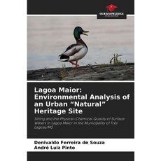 (英文圖書)Lagoa Maior: Environmental Analysis of an Urban "Natural" Heritage Site 平裝版, Our Knowledge Publishing, English