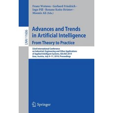 (영문도서) Advances and Trends in Artificial Intelligence. from Theory to Practice: 32nd International C... Paperback, Springer, English, 9783030229986