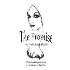 The Promise: A Faerie's Tale Paperback, Independently Published, English, 9798680016121