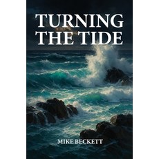 (英文圖書)Turning the Tide 平裝版, Michael Victor Beckett, 英文