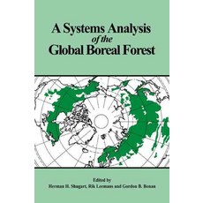 A Systems Analysis of the Global Boreal Forest, Cambridge University Press