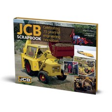 (영문도서) Jcb Scrapbook: Celebrating 75 Years of Engineering Innovation Paperback, Porter Press, English, 9781913089177