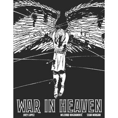 War In Heaven Paperback, Independently Published