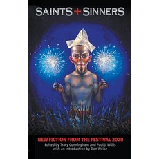 Saints+Sinners: New Fiction from the Festival 2020 Paperback, Bold Strokes Books