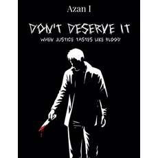 (英文圖書)Don't Deserve It: When Justice Tastes Like Blood 平裝版, Azan I, 英文