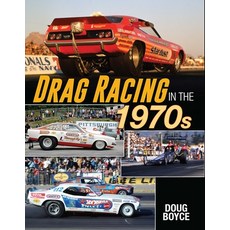 (영문도서) Drag Racing in the 1970s Paperback, Sa Design, English, 9781613258422