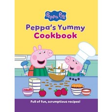 (영문도서)Peppa's Yummy Cookbook: Full of Fun Scrumptious Recipes! Hardcover, Insight Kids, English, 9798337403588