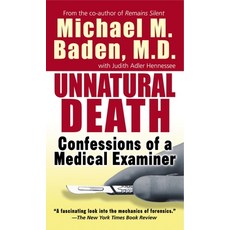 (영문도서) Unnatural Death: Confessions of a Medical Examiner Mass Market Paperbound