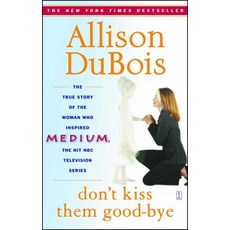 Don't Kiss Them Good-bye, Touchstone Books