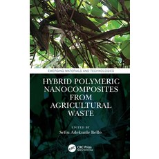 (영문도서) Hybrid Polymeric Nanocomposites from Agricultural Waste Paperback, CRC Press, English, 9780367772703
