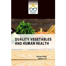 (英文圖書)Quality Vegetables and Human Health 精裝版, Knowledge Bakers, 英文