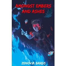 (英文圖書)Amongst Embers and Ashes 平裝版, Zenovia Bards Works, 英文