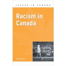(영문도서) Racism in Canada Paperback, Oxford University Press Canada, English, 9780195430660