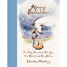 Always Remember:The Boy the Mole the Fox the Horse and the Storm, Ebury Publishing