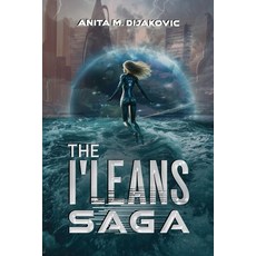 (영문도서)The I'Leans Saga Paperback, Vanguard Press, English, 9781836710707