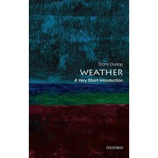 (영문도서) Weather: A Very Short Introduction Paperback, Oxford University Press, USA, English, 9780199571314