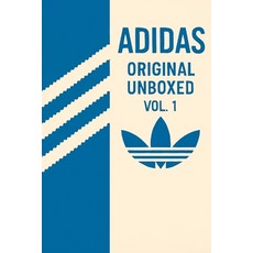 (영문도서)Adidas Originals Unboxed Vol1 Paperback, Independently Published, English, 9798297170285
